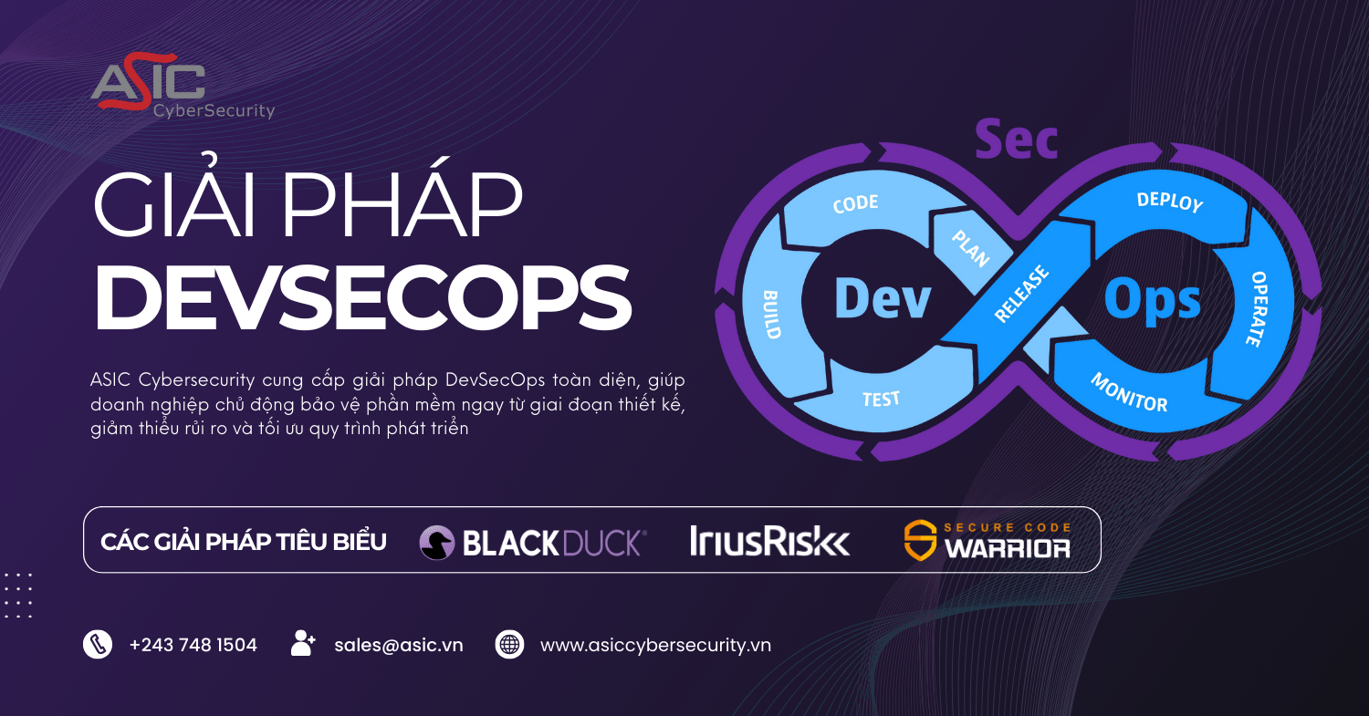 Giải pháp DevSecOps từ ASIC Cybersecurity – Tích hợp bảo mật từ đầu ...